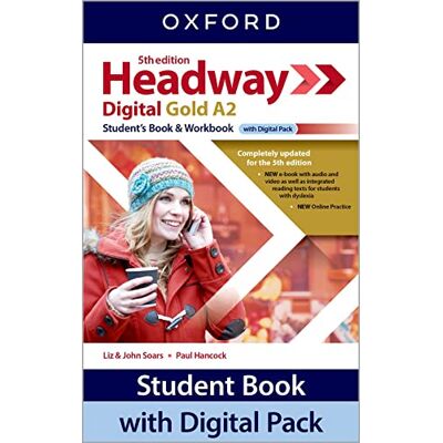 Oxford University Press Headway. A2. With Student's book, Workbook. Per le Scuole superiori. Con e-book. Con espansione online Oxford University Press Headway. A2. With Student's book, Workbook. Per le Scuole superiori. Con e-book. Con espansione online