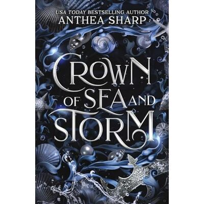 Sharp Crown of Sea and Storm: A Darkwood Fantasy Romance Sharp Crown of Sea and Storm: A Darkwood Fantasy Romance
