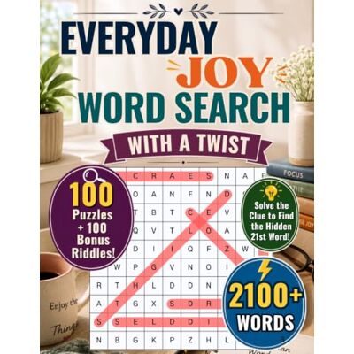 Garmin Everyday Joy Word Search with a Twist: A Large Print Puzzle Book with Bonus Riddles for Adults & Seniors Garmin Everyday Joy Word Search with a Twist: A Large Print Puzzle Book with Bonus Riddles for Adults & Seniors