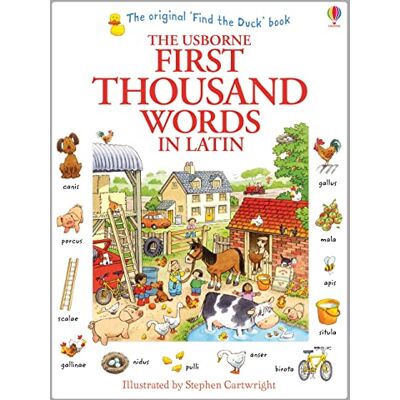 Usborne First Thousand Words in Latin Usborne First Thousand Words in Latin