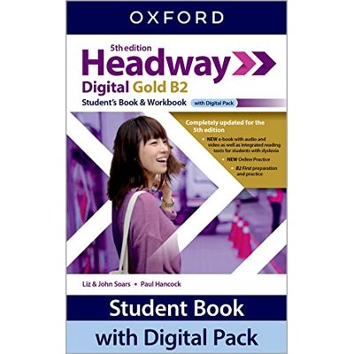 Oxford University Press Headway. B2. With Student's book, Workbook, Key. Per le Scuole superiori. Con e-book. Con espansione online Oxford University Press Headway. B2. With Student's book, Workbook, Key. Per le Scuole superiori. Con e-book. Con espansione online