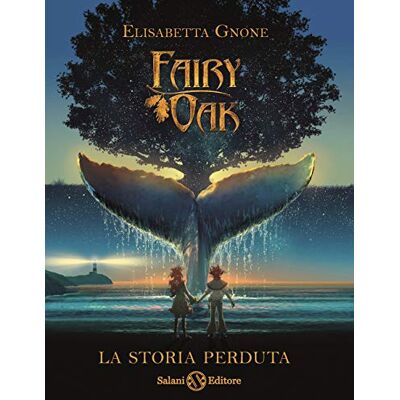 Gnone, Elisabetta Fairy Oak. La storia perduta Gnone, Elisabetta Fairy Oak. La storia perduta