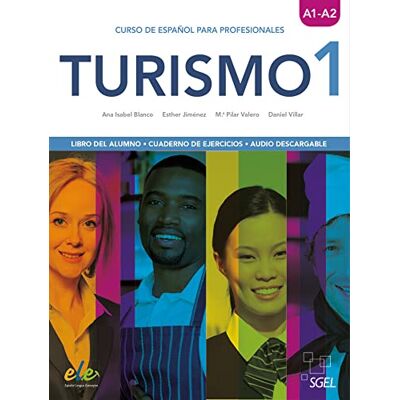 Blanco Turismo 1. Kurs- und Arbeitsbuch: Curso de español para profesionales Blanco Turismo 1. Kurs- und Arbeitsbuch: Curso de español para profesionales