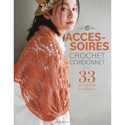 Collectif Accessoires crochet cordonnet: 33 projets tendance Collectif Accessoires crochet cordonnet: 33 projets tendance