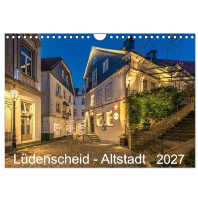 CALVENDO Lüdenscheid La città vecchia 2027 (calendario da parete 2027 DIN A4 orizzontale), calendario mensile: le case più antiche fotografate con la fotocamera sull'ora blu CALVENDO Lüdenscheid La città vecchia 2027 (calendario da parete 2027 DIN A4 orizzontale), calendario mensile: le case più antiche fotografate con la fotocamera sull'ora blu