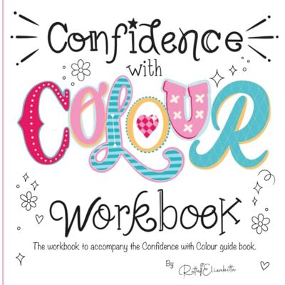 Kirk Confidence with Colour Workbook: designed to accompany The Confidence with Colour Book full of practice pages and places to to create your own pallets Kirk Confidence with Colour Workbook: designed to accompany The Confidence with Colour Book full of practice pages and places to to create your own pallets