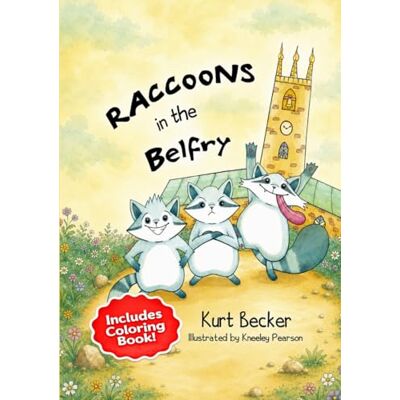 Becker Raccoons in the Belfry Becker Raccoons in the Belfry