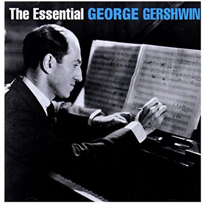 Gershwin The Essential Gerhswin Gershwin The Essential Gerhswin