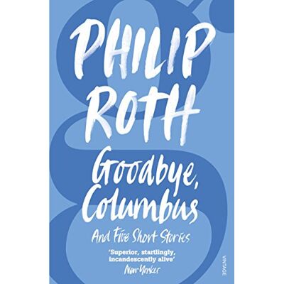 Roth Goodbye, Columbus Roth Goodbye, Columbus