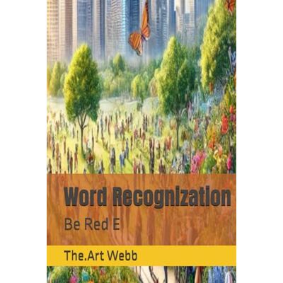 ART Word Recognization: Be Red E ART Word Recognization: Be Red E