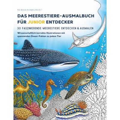 Pro-Ject Meerestiere zum Ausmalen für Kinder: 30 faszinierende Meerestiere – wissenschaftlich korrekte Illustrationen und spannende Ozean-Fakten Pro-Ject Meerestiere zum Ausmalen für Kinder: 30 faszinierende Meerestiere – wissenschaftlich korrekte Illustrationen und spannende Ozean-Fakten