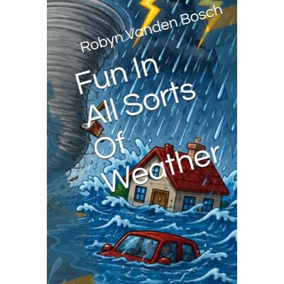 Bosch Fun In All Sorts Of Weather Bosch Fun In All Sorts Of Weather