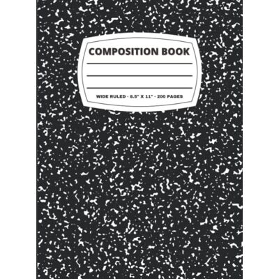 PRiME Composition Book: Black and White Marble Cover Composition Notebook, Wide Ruled, 200 pages, 8.5" x 11" / 21.59 x 27.94 cm, Book for School and Students for Writing and Journaling PRiME Composition Book: Black and White Marble Cover Composition Notebook, Wide Ruled, 200 pages, 8.5" x 11" / 21.59 x 27.94 cm, Book for School and Students for Writing and Journaling