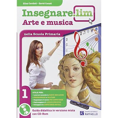 Vari Insegnare Lim. Arte e musica. Per la 1ª classe elementare Vari Insegnare Lim. Arte e musica. Per la 1ª classe elementare