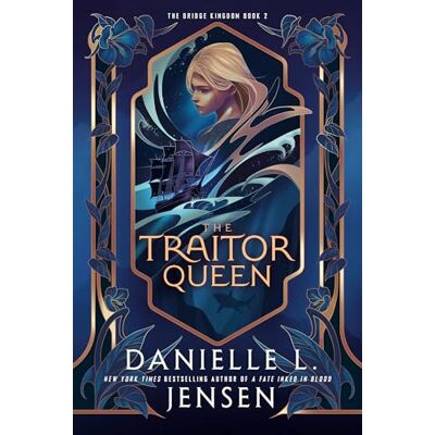 Jensen The Traitor Queen: New York Times bestselling author of A Fate Inked in Blood: 2 Jensen The Traitor Queen: New York Times bestselling author of A Fate Inked in Blood: 2