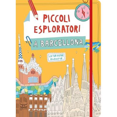 Acer Piccoli esploratori a Barcellona. La tua guida alla città Acer Piccoli esploratori a Barcellona. La tua guida alla città