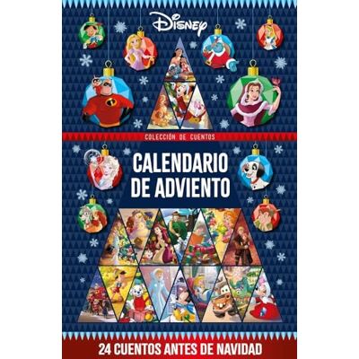 Disney . Calendario de Adviento. 24 cuentos antes de Navidad Disney . Calendario de Adviento. 24 cuentos antes de Navidad