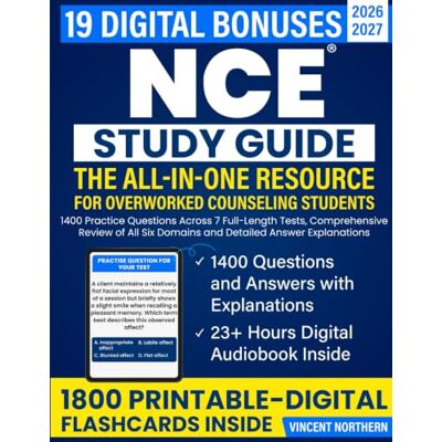 Vincent NCE Study Guide: The All-in-One Resource for Overworked Counseling Students: 1400 Practice Questions Across 7 Full-Length Tests, Comprehensive Review ... Six Domains and Detailed Answer Explanations Vincent NCE Study Guide: The All-in-One Resource for Overworked Counseling Students: 1400 Practice Questions Across 7 Full-Length Tests, Comprehensive Review ... Six Domains and Detailed Answer Explanations