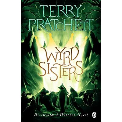 Penguin Wyrd Sisters: (Discworld Novel 6) Penguin Wyrd Sisters: (Discworld Novel 6)