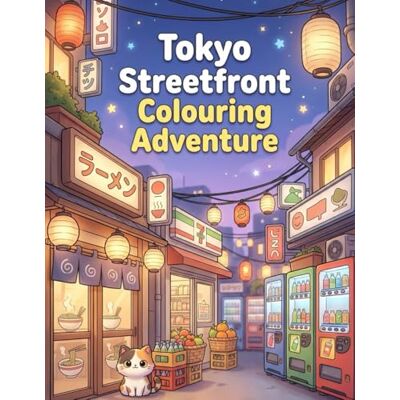 Andersson Tokyo Streetfront: Colouring Adventure Andersson Tokyo Streetfront: Colouring Adventure