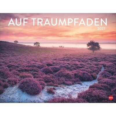 Heye Auf Traumpfaden Posterkalender 2027: Großer Foto-Wandkalender. Landschafts-Kalender 2027 mit Fotos atemberaubender Wege. 44 x 34 cm. Querformat. Heye Auf Traumpfaden Posterkalender 2027: Großer Foto-Wandkalender. Landschafts-Kalender 2027 mit Fotos atemberaubender Wege. 44 x 34 cm. Querformat.
