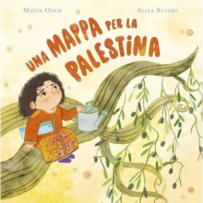 Odeh, Maysa Una mappa per la Palestina Odeh, Maysa Una mappa per la Palestina