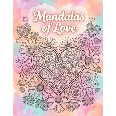 Andersson Mandalas of Love: Colouring Book Andersson Mandalas of Love: Colouring Book