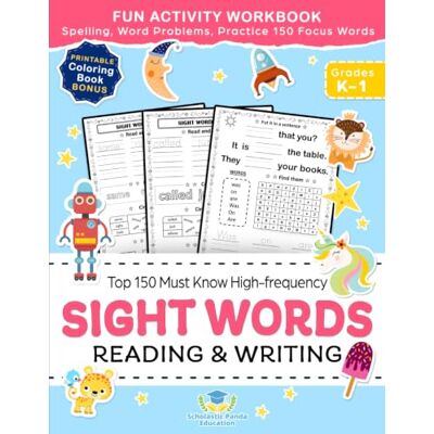 Panda Sight Words Top 150 Must Know High-frequency Kindergarten & 1st Grade: Fun Reading & Writing Activity Workbook, Spelling, Focus Words, Word Problems: 1 Panda Sight Words Top 150 Must Know High-frequency Kindergarten & 1st Grade: Fun Reading & Writing Activity Workbook, Spelling, Focus Words, Word Problems: 1