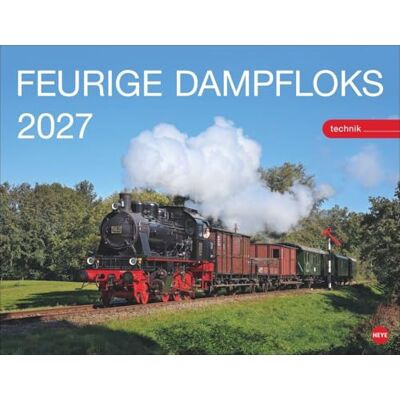 Heye Feurige Dampfloks Posterkalender 2027: Besonderer Wandkalender mit 12 traumhaften Fotos von kraftvollen Lokomotiven. Foto-Kalender 2027. 44 x 34 cm. Heye Feurige Dampfloks Posterkalender 2027: Besonderer Wandkalender mit 12 traumhaften Fotos von kraftvollen Lokomotiven. Foto-Kalender 2027. 44 x 34 cm.