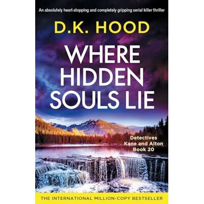 Tura Where Hidden Souls Lie: An absolutely heart-stopping and completely gripping serial killer thriller: 20 Tura Where Hidden Souls Lie: An absolutely heart-stopping and completely gripping serial killer thriller: 20