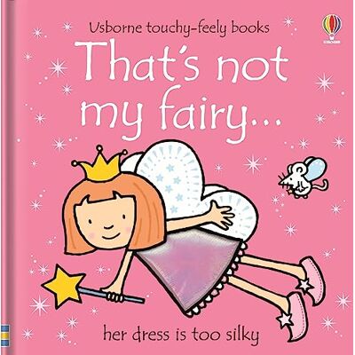 Usborne That's not my fairy... Usborne That's not my fairy...
