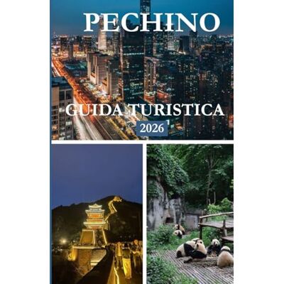 DUNKLE, THOMAS G. GUIDA TURISTICA DI PECHINO 2026 DUNKLE, THOMAS G. GUIDA TURISTICA DI PECHINO 2026