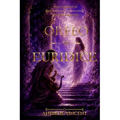 Vincent Orfeo ed Euridice Vincent Orfeo ed Euridice