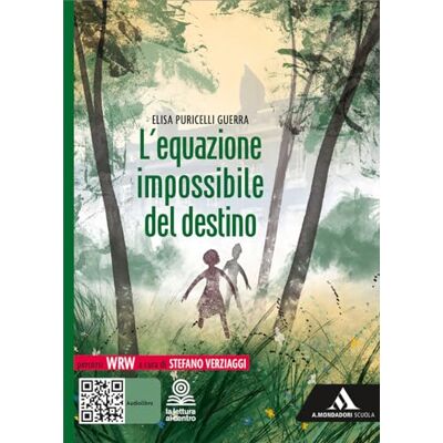 Elisa Puricelli Guerra L'equazione impossibile del destino. Con e-book. Con espansione online Elisa Puricelli Guerra L'equazione impossibile del destino. Con e-book. Con espansione online