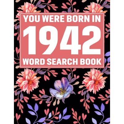 Voss Born In 1942: Word Search Book: 85 Calming Word Search Puzzles & Solutions with Decorative Floral Background Design Voss Born In 1942: Word Search Book: 85 Calming Word Search Puzzles & Solutions with Decorative Floral Background Design