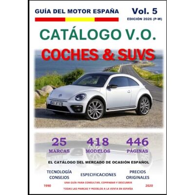 Rodriguez Guía Coches & SUVs V.O. Vol. 5: Precios originales, etiquetas DGT, fotos e histórico de fichas técnicas de coches usados en España Rodriguez Guía Coches & SUVs V.O. Vol. 5: Precios originales, etiquetas DGT, fotos e histórico de fichas técnicas de coches usados en España