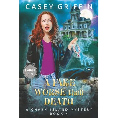 Griffin A Fake Worse than Death: 4 Griffin A Fake Worse than Death: 4