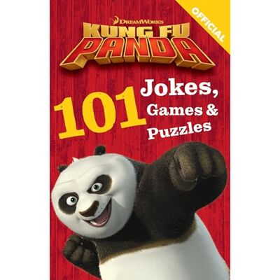 Kung Fu Panda: 101 Jokes, Games and Puzzles Kung Fu Panda: 101 Jokes, Games and Puzzles