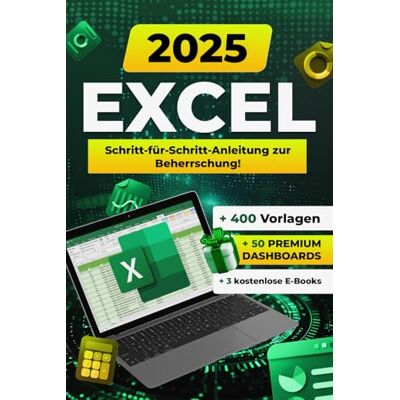 Taylor Excel 2024: Umfassender Ratgeber für Anfänger und Fortgeschrittene in Office 365 und Office 2021 mit Formeln, Funktionen, Beispielen und Tipps Taylor Excel 2024: Umfassender Ratgeber für Anfänger und Fortgeschrittene in Office 365 und Office 2021 mit Formeln, Funktionen, Beispielen und Tipps