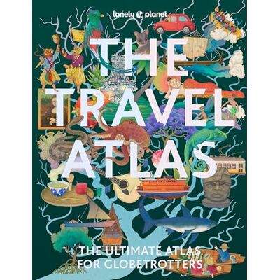 Lonely Planet The Travel Atlas: the ultimate atlas for globetrotters: 205 Comprehensive Maps for Every Country on Earth Itineraries from 2 Days to 2 ... Trip Planning Tools & Recommended Activities Lonely Planet The Travel Atlas: the ultimate atlas for globetrotters: 205 Comprehensive Maps for Every Country on Earth Itineraries from 2 Days to 2 ... Trip Planning Tools & Recommended Activities