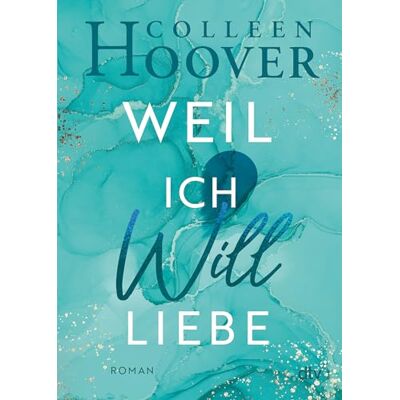 Hoover Weil ich Will liebe: Roman Die deutsche Ausgabe von ›Point of Retreat‹: 2 Hoover Weil ich Will liebe: Roman Die deutsche Ausgabe von ›Point of Retreat‹: 2