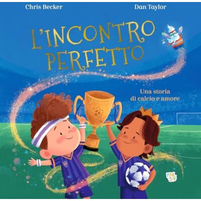 Becker L'incontro perfetto. Ediz. a colori Becker L'incontro perfetto. Ediz. a colori
