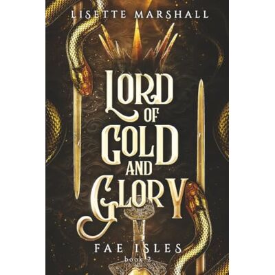 Marshall Lord of Gold and Glory: A Steamy Fae Fantasy Romance: 2 Marshall Lord of Gold and Glory: A Steamy Fae Fantasy Romance: 2