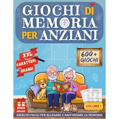 Creative GIOCHI DI MEMORIA PER ANZIANI: Libro 600+ Giochi ed Esercizi per Alzheimer o Demenza Senile – Semplici Attività per la Terza Età con Caratteri Grandi ... per Allenare la Mente e Rafforzare la Memoria Creative GIOCHI DI MEMORIA PER ANZIANI: Libro 600+ Giochi ed Esercizi per Alzheimer o Demenza Senile – Semplici Attività per la Terza Età con Caratteri Grandi ... per Allenare la Mente e Rafforzare la Memoria
