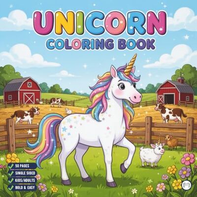 ART Cute Unicorn Coloring Book for Adults Kids Boys Girls Teens: Cool Fantasy Unicorn Activity Coloring Book for Children Birthday Gift Bold and Easy ... Simple Cozy Rainbow Unicorn Coloring Book ART Cute Unicorn Coloring Book for Adults Kids Boys Girls Teens: Cool Fantasy Unicorn Activity Coloring Book for Children Birthday Gift Bold and Easy ... Simple Cozy Rainbow Unicorn Coloring Book