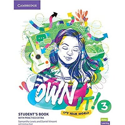 Claire, Thacker Own it! It's your world. Level 3. Student's book with practice extra. Per la Scuola media Claire, Thacker Own it! It's your world. Level 3. Student's book with practice extra. Per la Scuola media