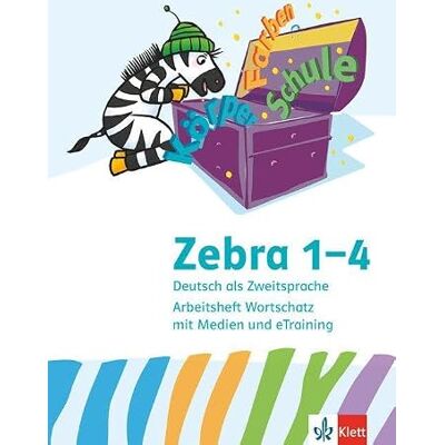 Klett Zebra. Deutsch als Zweitsprache. Arbeitsheft Wortschatz mit Medien Klasse 1-4: Arbeitsheft Wortschatz mit Medien Klasse 1-4 Klett Zebra. Deutsch als Zweitsprache. Arbeitsheft Wortschatz mit Medien Klasse 1-4: Arbeitsheft Wortschatz mit Medien Klasse 1-4