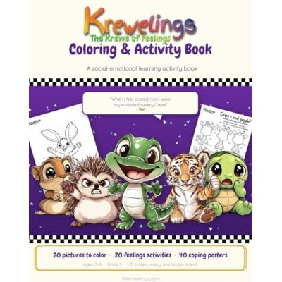Toni The Krewelings Coloring & Activity Book: A social-emotional learning activity book Toni The Krewelings Coloring & Activity Book: A social-emotional learning activity book