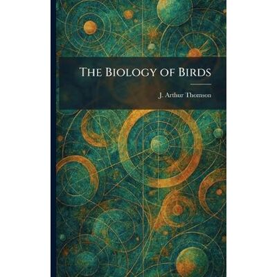 Thomson The Biology of Birds Thomson The Biology of Birds