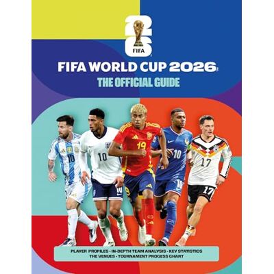 Radnedge, Keir FIFA World Cup 2026: The Official Guide Radnedge, Keir FIFA World Cup 2026: The Official Guide
